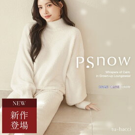 新作登場！《P.snow》トップス＆パンツ上下セット ルームウェア もこもこ レディース 冬 あったか パジャマ タートルネック Vネック Uネック ロングパンツ ショートパンツ 上下セット【tu-hacci】