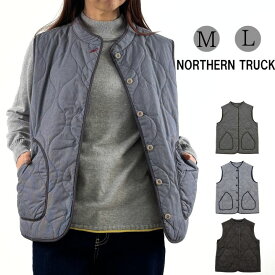 中綿入り 布帛 ベスト キルティング レディース アウター ノーザントラック ノースオブジェクト NORTHERNTRUCK ジャケット ノーカラー スタンドカラー ハイネック 大きいサイズ 大人 可愛い ナチュラル カジュアル 服 秋冬 [M便 不可]