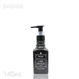 クラシエ バサラジェルローション 303 140ml クラシエ BASARA メンズ化粧水 保湿 スキンケア メンズビューティ 温泉施設 サウナ スポーツ施設 ゴルフ場 スパ施設 ホテル 美容 理容