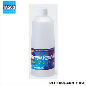 タスコ TASCO高性能真空ポンプオイル TA117-2