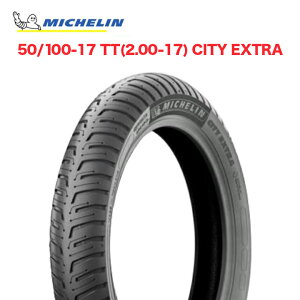 MICHELIN CITY EXTRA 50/100-17 TTi2.00-17j Piaggio ciao sAWI`I O^C ~V CIAOJX^ p[c p Vi sA O ^ p^[
