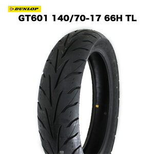 y\9/26oׁzDUNLOP GT601 140/70-17 66H TL KԎ: VTR VT250 iCgz[N750 CB400 CB-1 CBR250 YZF-R3 MT-03 FZX250W[ MT-25 oIX Ninja250 Z250 Goose GSR250 ofBbh250 XR400^[h GSX250 CBF190TR HORNET