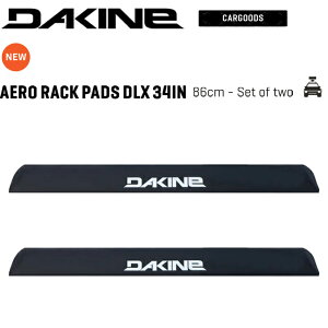 �J�[�A�N�Z�T���[���[�t�L�����A�p�b�h DAKINE �_�J�C�� AERO RACK PADS DLX�y34IN�z- 87cm Set of Two �] �ԊO�ς�/�T�[�t�B��/�T�[�t�{�[�h/�J�[�O�b�Y/��/���[�t�L�����A ���������I