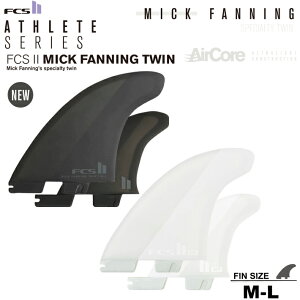 FCS2 GtV[GX2tB  MICK FANNING TWIN+1 AirCore ~bNt@jO cCtB 2J[T[t{[h tB tBbV FCS2tB3{Zbg