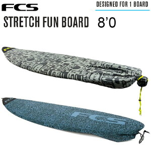 FCS STRETCH COVERS GtV[GX Xgb`Jo[FCS STRETCH FUN BOARD COVER 8f0h GtV[GX T[t{[h T[tB V[g{[h jbgP[XypbP[WɂȂ܂z