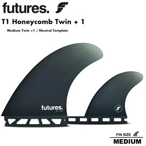 T[t{[h tB FUTURES FIN t[`[tB T1 Honeycomb Twin + 1 - Medium Twin +1 / Neutral Template - T1cCX^rCU[ cCtB T[tBtB 3{Zbg 