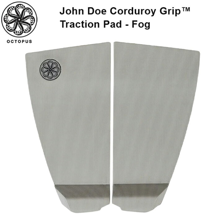 楽天市場】OCTOPUS オクトパス デッキパッド John Doe Corduroy Grip 