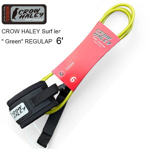 ���[�V���R�[�h CROW HALEY Surf leash �hGreen�h REGULAR 6�f �N���[�n�[���[�T�[�t���[�V�� �V���[�g�{�[�h�p���[�V���R�[�h MADE IN JAPAN �n���h���C�h �T�[�t�B��/�T�[�t�M�A�@���������I