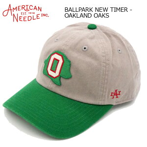 �L���b�v AMERICAN NEEDLE �A�����J���j�[�h�� BALLPARK NEW TIMER - OAKLAND OAKS 1918�N�ɑn�Ƃ̃A�����J�̘V�܃L���b�v�u�����h �r���e�[�W�x�[�X�{�[���L���b�v �����Y �X�q 6�p�l�� ���g��