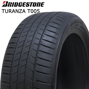 225/55R18 102V XL 4�{�Z�b�g BRIDGESTONE TURANZA T005 �u���a�X�g�� 24�N�� �V�i �T�}�[�^�C�� 225-55-18