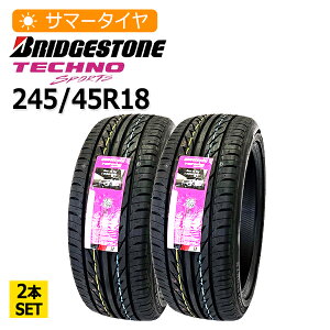 245/45R18 2�{�Z�b�g �u���a�X�g��(BRIDGESTONE) TECHNO SPORTS 2�{���z36,260�~ �T�}�[�^�C��
