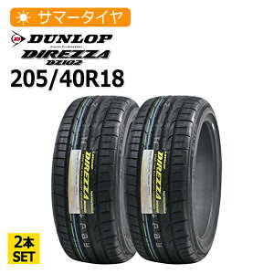205/40R18 2�{�Z�b�g �_�����b�v(DUNLOP) DIREZZA DZ102 2�{���z25,760�~ �T�}�[�^�C��