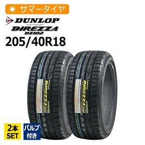 205/40R18 2�{�Z�b�g �o���u�t�� �_�����b�v(DUNLOP) DIREZZA DZ102 2�{���z26,310�~ �T�}�[�^�C��