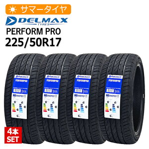 2026�N�� 225/50R17 4�{�Z�b�g �f���}�b�N�X(DELMAX) PERFORMPRO 4�{���z27,120�~ �T�}�[�^�C��