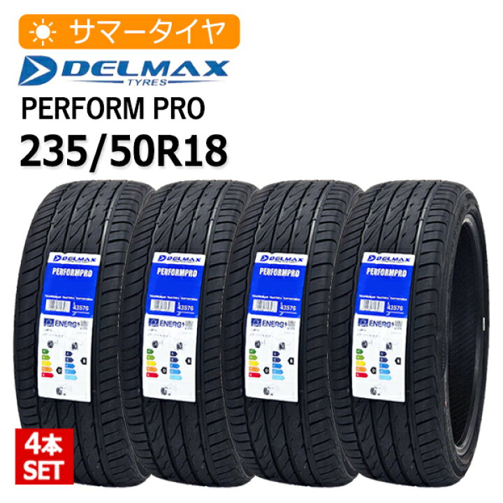 楽天市場】2025年製 235/50R18 4本セット デルマックス(DELMAX 