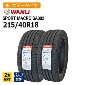 215/40R18 2{Zbg out (WANLI) SPORT macro SA302 2{z12,950~ T}[^C