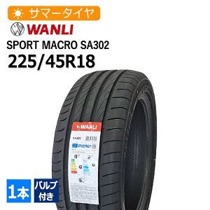 225/45R18 out (WANLI) SPORT macro SA302 4{z27,420~ T}[^C