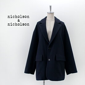 nicholson&nicholson ニコルソン&ニコルソン レディース ウールジャケット［MY FRIEND］【2022FW】
