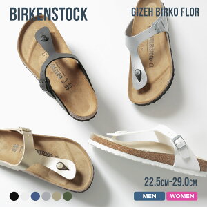 �r���P���V���g�b�N BIRKENSTOCK gizeh birko flor �M�[ ���f�B�[�X �����Y �T���_�� �u�����h �r�[�`�T���_�� �g���O�T���_�� �z���C�g �u���b�N �u���[ �V���o�[ �S�[���h 22.5cm - 29cm �J�W���A�� ��