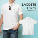 【最大2000円OFFクーポン】 定番ポロ ラコステ Lacoste L12.12 Original Fit メンズ トップス ポロシャツ半袖 クラシックフィッ... ランキングお取り寄せ