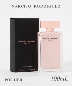 �i���V�\���h���Q�X NARCISO RODRIGUEZ �I�[�h�p���t�@�� ���f�B�[�X �t���O�����X �t�H�[�n�[ �I�[�h�p���t�@�� EDP 100ml �t���[���� �D�� �����炵�� ���[�Y �s�[�` �p�`���� ���X�N �~�X�e���A