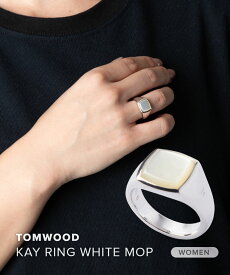 トムウッド TOM WOOD KAY RING WHITE MOP ケイ マザーオブパール 101283 リング 指輪 レディース アクセサリー