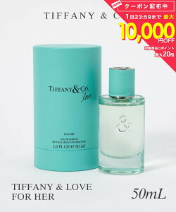 �e�B�t�@�j�[ Tiffany ���� ���f�B�[�X �t���O�����X �e�B�t�@�j�[�����u �t�H�[�n�[ �I�[�h�p���t�@�� 50mL �e�B�t�@�j�[�A���h�R�[ �v���[���g �M�t�g �a���� TIFFANY & LOVE FOR HER EDP SPRAY