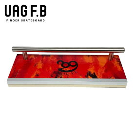 UAG F.B 【指スケ セクション】 / Flame / finger skate board / 指スケボー