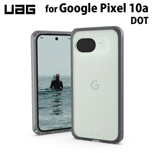 UAG Google Pixel 10a�p �P�[�X DOT ������ �ϏՌ� UAG-GP10A-D-A/I ���[�G�[�W�[ �O�[�O�� �s�N�Z�� ��� �X�}�z�P�[�X �X�}�z�J�o�[ Pixel 10a
