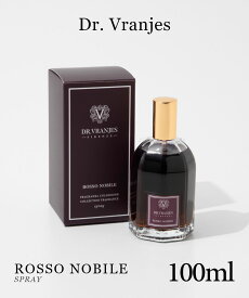 ドットール・ヴラニエス Dr. Vranjes ロッソ ノービレ ROSSO NOBILE スプレー 100mL【 ドットールヴラニエス ルームフレグランス フレグランス 赤ワイン アロマ バラ ギフト プレゼント バレンタイン イタリア フィレンツェ 】