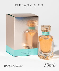 eBt@j[ Tiffany  fB[X tOX [YS[h I[hpt@ 50mL v[g Mtg a ROSE GOLD EDP SPRAY