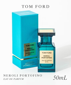 トムフォード TOM FORD ネロリ・ポルトフィーノ オードパルファム 50mL【 レディース メンズ TOM FORD BEAUTY シトラス アンバー 芸能人ギフト プレゼント 】