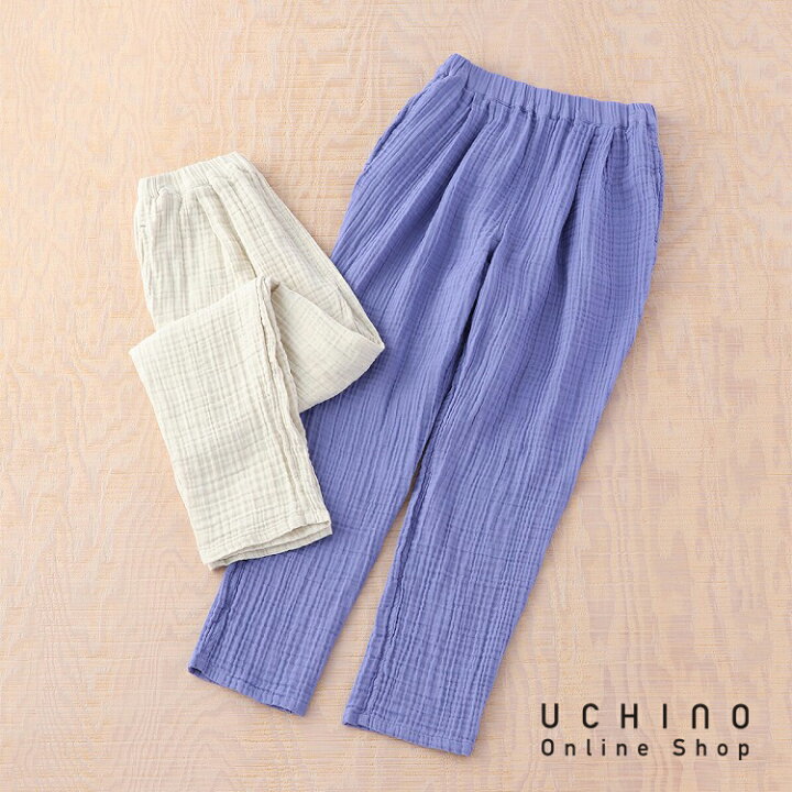楽天市場】UCHINO ウチノ クレープガーゼ レディース タックパンツ  