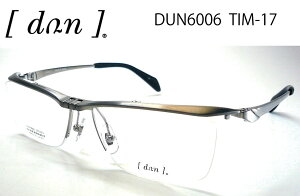 DUN-6006-TIM-17 hDA DUN nlAQ Klt[ DUN6006 ዾ