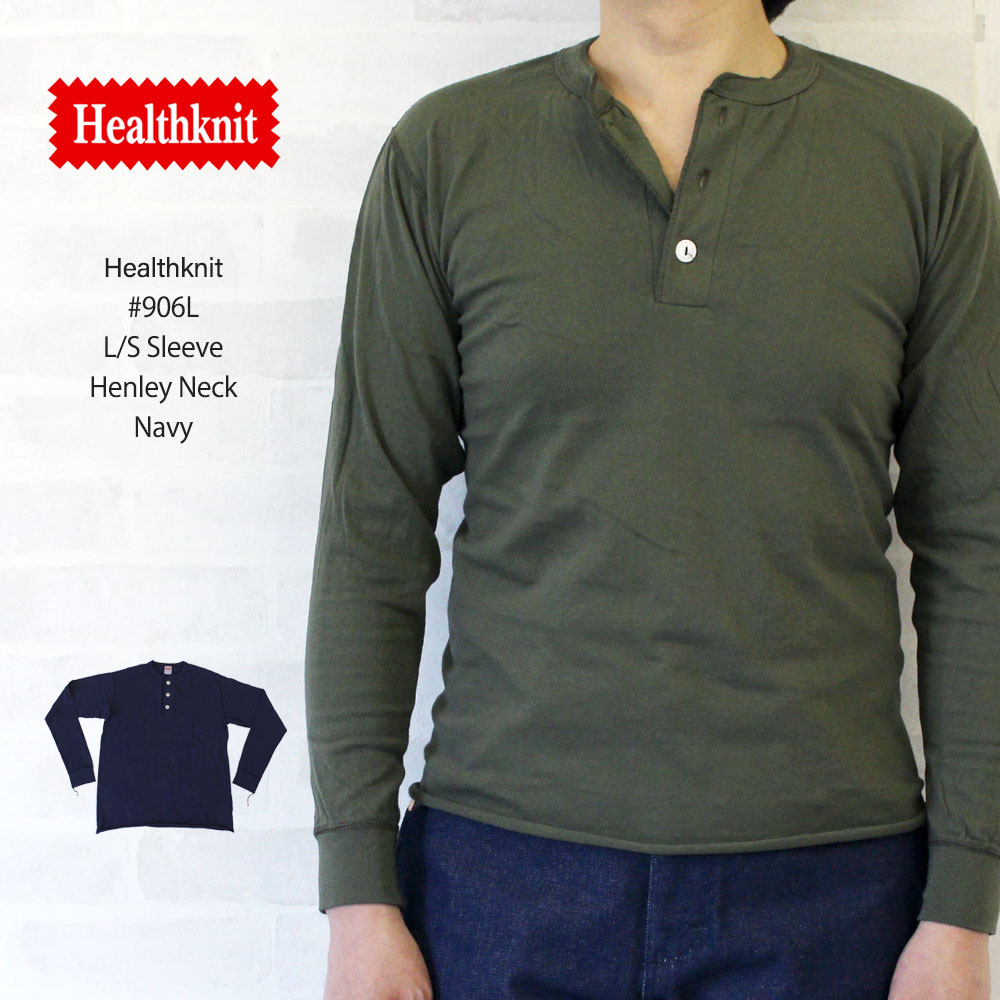 ヘルスニット Healthknit #906L L 高級 S Sleeve Henley ネイビー ヘンリーネック 大幅値下げランキング あす楽対応 Tシャツ Neck 長袖