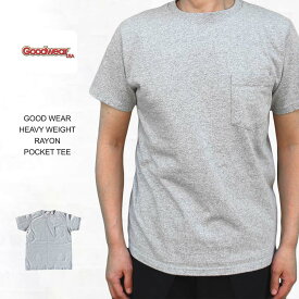 グッドウェア GOOD WEAR 7.2oz HEAVY WEIGHT RAYON POCKET TEE ヘビーウェイト レーヨン ポケット付 半袖 Tシャツ MADE IN USA