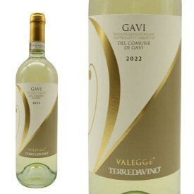 ガヴィ ディ ガヴィ デル コムーネ ヴァレッジェ 2022年 テッレ ダ ヴィーノ イタリア 白ワイン 750ml