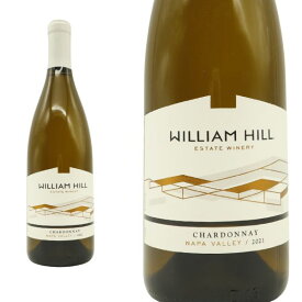 ウィリアム ヒル シャルドネ ナパ ヴァレー 2021年 ウイリアムヒル エステート ワイナリー 750ml （アメリカ カリフォルニア 白ワイン）