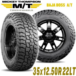 MICKEY THOMPSON ミッキートンプソン BAJA BOSS AT(バハボスエーティー)22インチタイヤ(1本)35X12.50R22LT ブラックレター ラジアル オールテレーン AT A/T