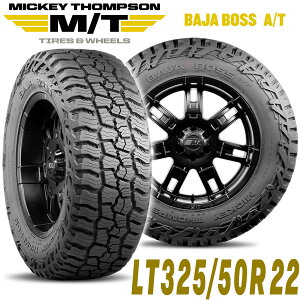 MICKEY THOMPSON ~bL[gv\ BAJA BOSS ATion{XG[eB[j22C`^Ci1{jLT325/50R22 ubN^[ WA I[e[ AT A/T