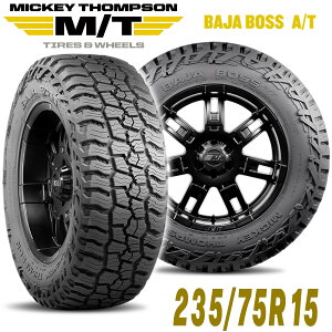 MICKEY THOMPSON ~bL[gv\ BAJA BOSS ATion{XG[eB[j15C`^Ci1{j235/75R15 ubN^[ WA I[e[ AT A/T MT90000049671
