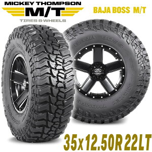MICKEY THOMPSON �~�b�L�[�g���v�\�� BAJA BOSS MT�i�o�n�{�X�G���e�B�[�j22�C���`�^�C���i1�{�j35X12.50R22LT �u���b�N���^�[ ���W�A�� �}�b�h�e���[�� MT M/T