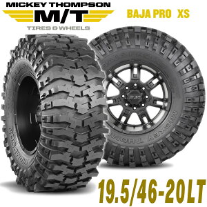 MICKEY THOMPSON ~bL[gv\ BAJA PRO XSionvGbNXGXj20C`^Ci1{j 19.5/46-20LT ubN^[ }bhe[ MT M/T