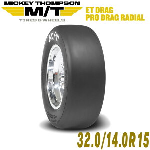 MICKEY THOMPSON ~bL[gv\ PRO DRAG RADIALivhbOWAj15C`^Ci1{j32.0/14.0R15 WA hbO^C 90000040166