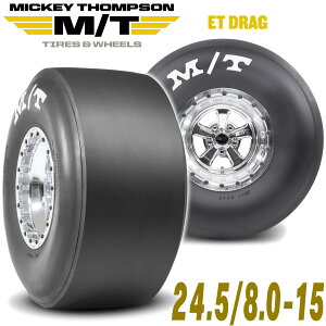 MICKEY THOMPSON ~bL[gv\ ET DRAGiEThbOj15C`^Ci1{j24.5/8.0-15 oCAX hbO^C 90000000831