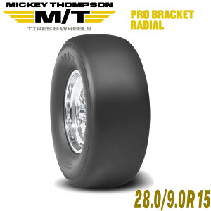 MICKEY THOMPSON �~�b�L�[�g���v�\�� PRO BRACKET RADIAL�i�v���u���P�b�g���W�A�� �j15�C���`�^�C���i1�{�j28.0/9.0R15 ���W�A�� �h���b�O�^�C�� 90000024497