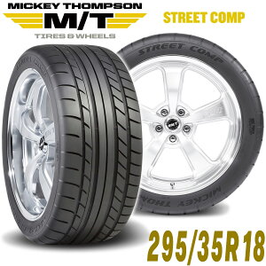 MICKEY THOMPSON ~bL[gv\ STREET COMPiXg[gRvj18C`^Ci1{j295/35R18 WA 90000022370