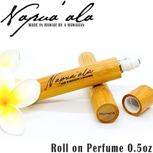 Napua'ala �@�i�v�A�A��Napuaala ROLL ON PERFUME���[���I���p�t���[���@0.5oz(14.5ml)�@�S6���Hawaii�@�n���C�@�G�݃n���C�A���@ �n���C�A���G�ݍ���@�����@�n���C��