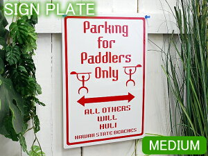 nCAGPARKING FOR PADDLERS ONLY~fBA@TCA~ Ŕ W nCG nCA@Hawaii