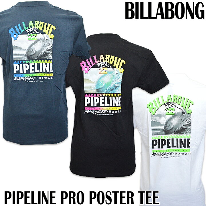 楽天市場】BILLABONG ハワイ限定TシャツBILLABONG PIPELINE PRO POSTER 